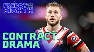 Are the Roosters in danger of losing superstar Sam Walker | Freddy & the Eighth