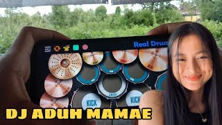 DJ ADUH MAMAE - LAGU TIK TOK VIRAL || REAL DRUM COVER