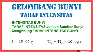 Contoh Soal & Latihan Gelombang Bunyi | Intensitas dan Taraf Intensitas Bunyi (Fisika Kelas 11) Contoh Soal & Latihan Gelombang Bunyi | Intensitas dan Taraf Intensitas Bunyi (Fisika Kelas 11)