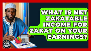 What Is Net Zakatable Income For Zakat On Your Earnings? - Halal Finance Guy