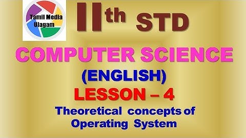 #11th std Computer Science  | English Medium | Chapter 4 |  Lesson 4