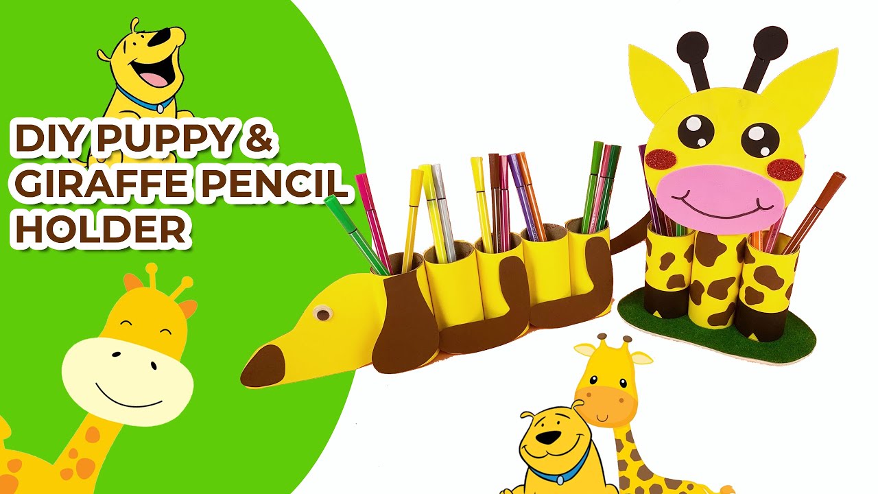 DIY Puppy Pencil Holder & Giraffe Pencil Holder From Toilet Paper Roll