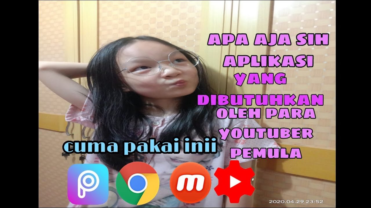  Apa  sajakah  aplikasi yang  dibutuhkan oleh youtubers pemula 