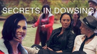 Secrets in Dowsing