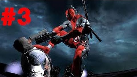 Deadpool Walkthrough Part 3: Fun With Guns