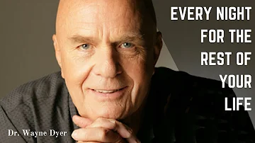 Dr Wayne Dyer - 5 Minutes Before You Fall Asleep - Positive Affirmations - Wayne Dyer  Meditation -