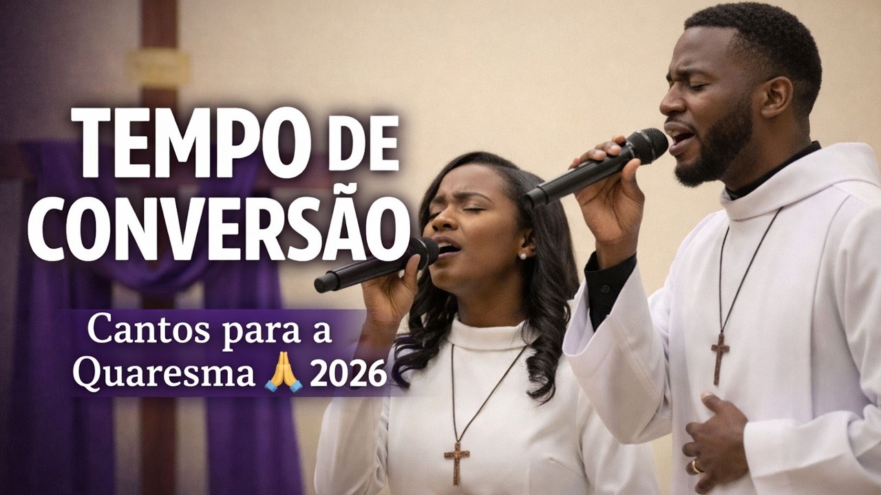 Músicas Católicas Para Ouvir na Quaresma 🙏 Tempo de Conversão e Penitência