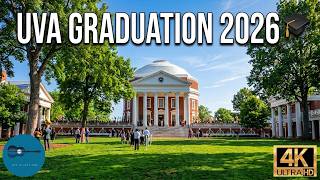 UVA Graduation Day 2026 | 4K Walking Tour | University of Virginia Final Exercises