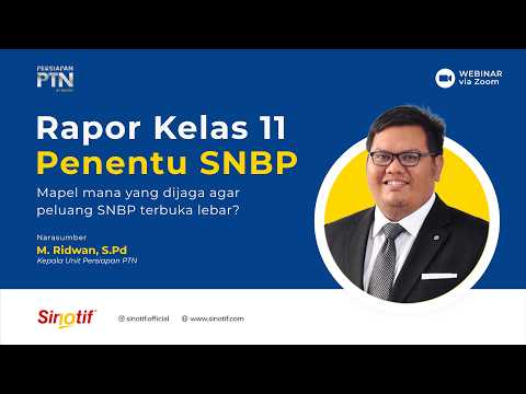 Rapor Kelas 11 Penentu SNBP | Webinar Sinotif