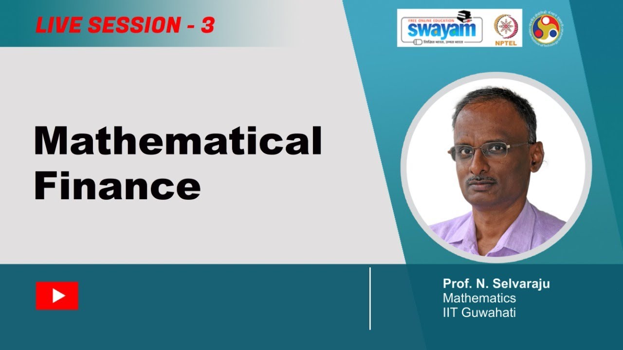 Mathematical Finance (Live session 3) - YouTube