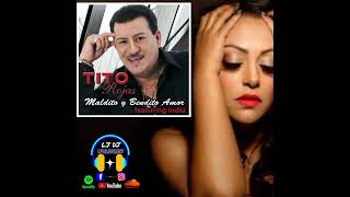 Tito Rojas ft. La India - Maldito y Bendito Amor (Salsa 2011)