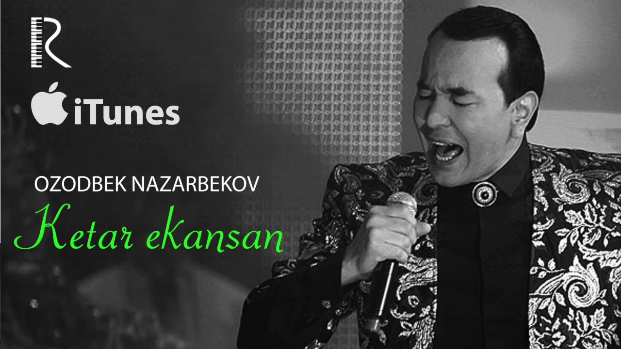 OZODBEK NAZARBEKOV KETSA KETAR MP3 СКАЧАТЬ БЕСПЛАТНО OZODBEK NAZARBEKOV KETSA KETAR MP3 СКАЧАТЬ БЕСПЛАТНО