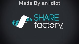 Abbeys First Sharefactory project made by an idiot (upgraded version)