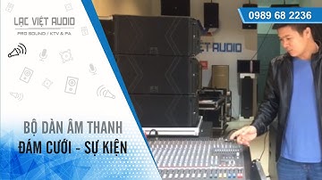Âm thanh đám cưới giá rẻ loa array sự kiện khủng số 1 Việt Nam | Lạc Việt Audio | 0982 655 355
