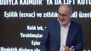 Her Şey Zıddıyla Kaimdir Ya Da Çift Kutupluluk Yasası / Mustafa İslamoğlu