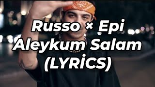 Russo Epi̇ - Aleykum Salam Lyri̇cs