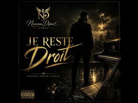 🎧 Soutenir “Je Reste Droit” — Nouveau Départ à Deux