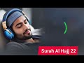 Surah Al Hajj 22 Quran Surah Al Hajj 22 2026 