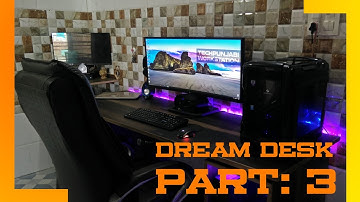 Building Ultimate Editing Dream Desk Setup 2016 - Part 3