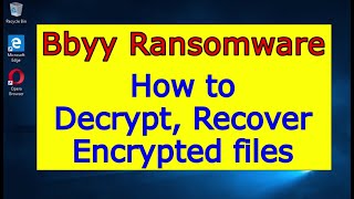 Bbyy virus (ransomware). How to decrypt .Bbyy files. Bbyy File Recovery Guide.