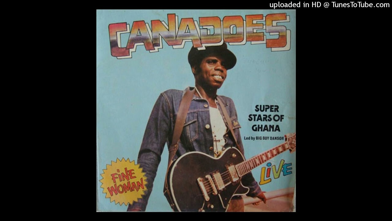Canadoes Super Stars Of Ghana - Fine Woman