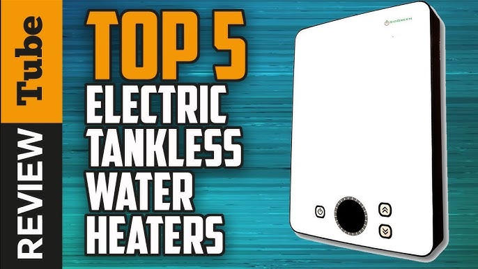 The Best Electric Water Heater — December 2022 Reviews