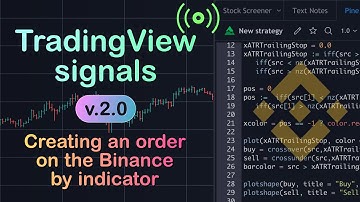 Create an order on the Binance based on a signal from TradingView by webhook indicator or strategy