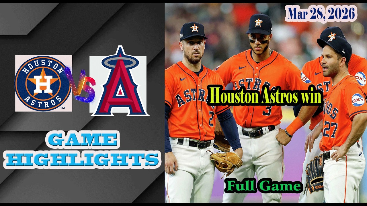 Los Angeles Angels Vs Houston Astros Full Game Highlights 28 3 2026 MLB 