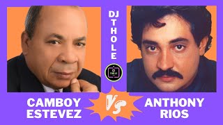 Camboy Estevez Vs Anthony Rios Exitos Baladas Mix Dj Thole