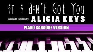 Alicia Keys - If I Ain't Got You (Piano Version) | KARAOKE