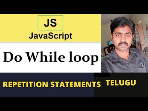 DO WHILE IN JAVASCRIPT IN TELUGU| JAVASCRIPT TUTORIALS | DO WHILE
