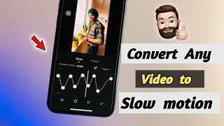 How to convert any Video into slow motion