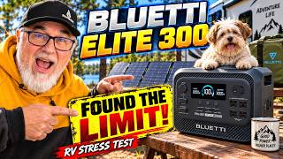 🔥 BLUETTI Elite 300 Limit Test! I Pushed It Hard With RV Loads Until It Finally Tapped Out