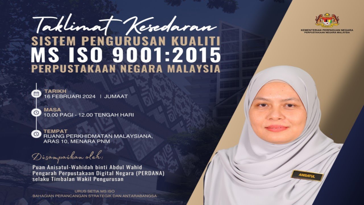 Taklimat Kesedaran Sistem Pengurusan Kualiti (SPK) MS ISO 9001: 2015