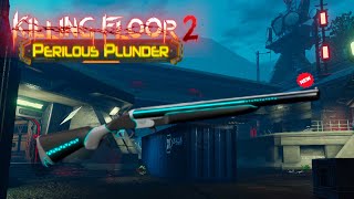 NEW KILLING FLOOR 2 MAP - KABOOMSTICK GAMEPLAY - PERILOUS PLUNDER UPDATE (NO COMMENTARY ) DESOLATION