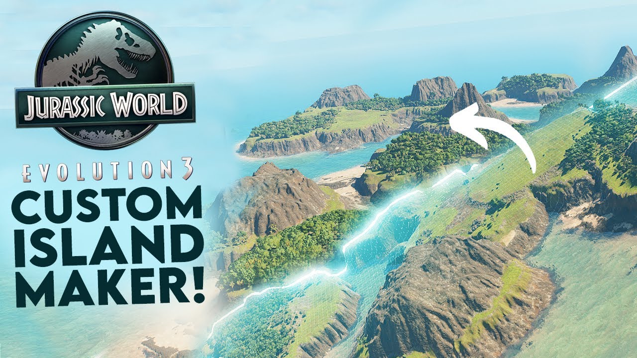 IT'S REAL! CUSTOM ISLAND MAKER For Jurassic World Evolution 3! All The ...