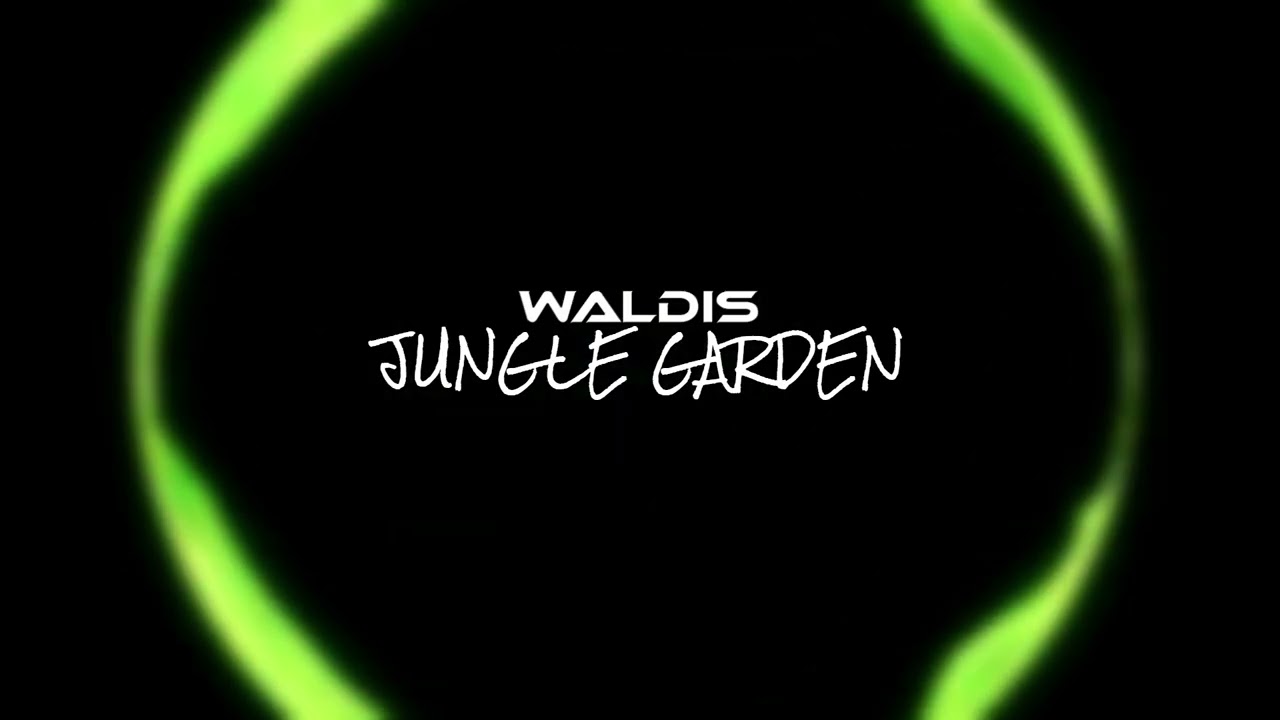 Waldis - Jungle Garden (Original Mix) [2K26]
