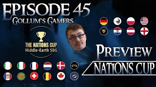 Nations Cup Preview - Gollum's Gamers Podcast Episode 45 | MESBG