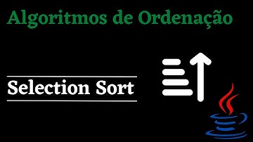 Curso de Java - Algoritmo de Ordenação - Selection Sort