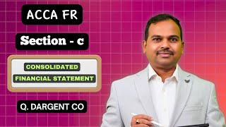 Dargent co | ACCA FR Kaplan exam kit (Q.431) | Section C | past exam questions | Lecture 40