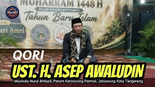 Download lagu Qori Ust H. Asep Awaludin - Gema Qalam Ilahi