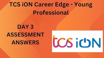 TCS iON Career Edge - Young Professional || Day 3 || Assessment Answers