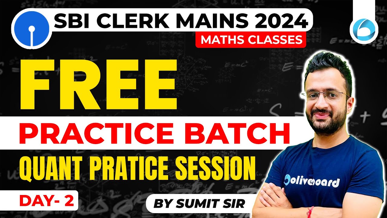 SBI Clerk Mains Quant 2024 Quant Practice Session For SBI Clerk Mains