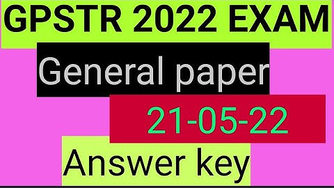 GPSTR EXAM 2022// ANSWER KEY//GENERAL PAPER