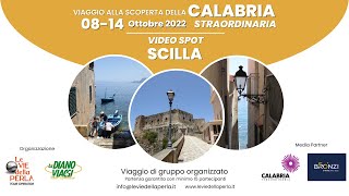 Viaggio alla scoperta della Calabria Straordinaria - Scilla