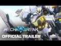 Mecha break  official closed beta gameplay trailer