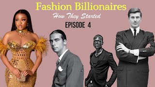 Fashion Billionaires: How They Started | Episode 4 -Veekee James