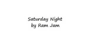 Watch Ram Jam Saturday Night video