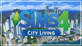 The Sims 4: City Living  First Look