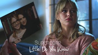 Supercorp || Little Do You Know [1K SUBS!]